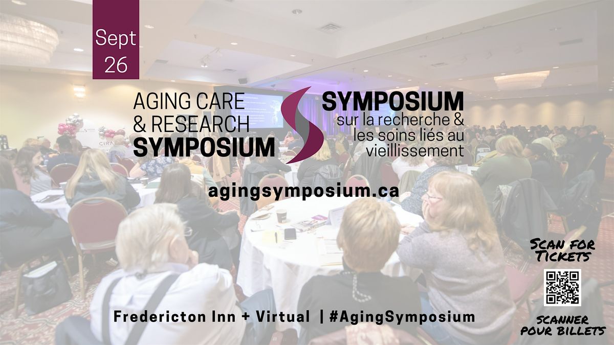 Aging Care & Research Symposium