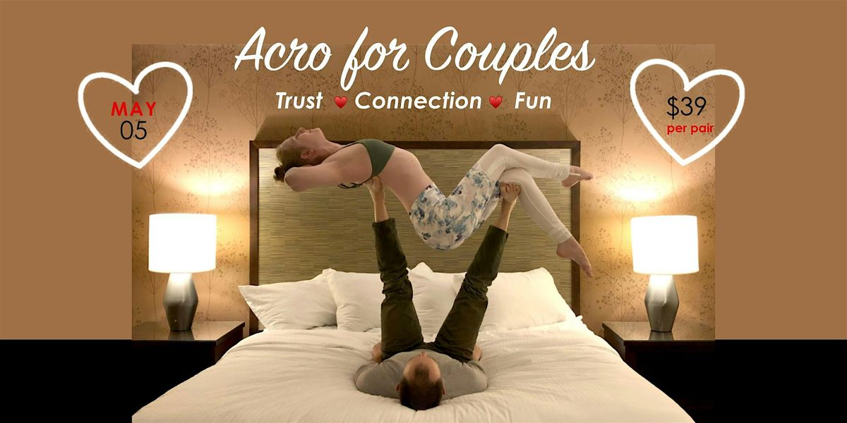 Acro Date Night: AcroYoga Workshop for Couples