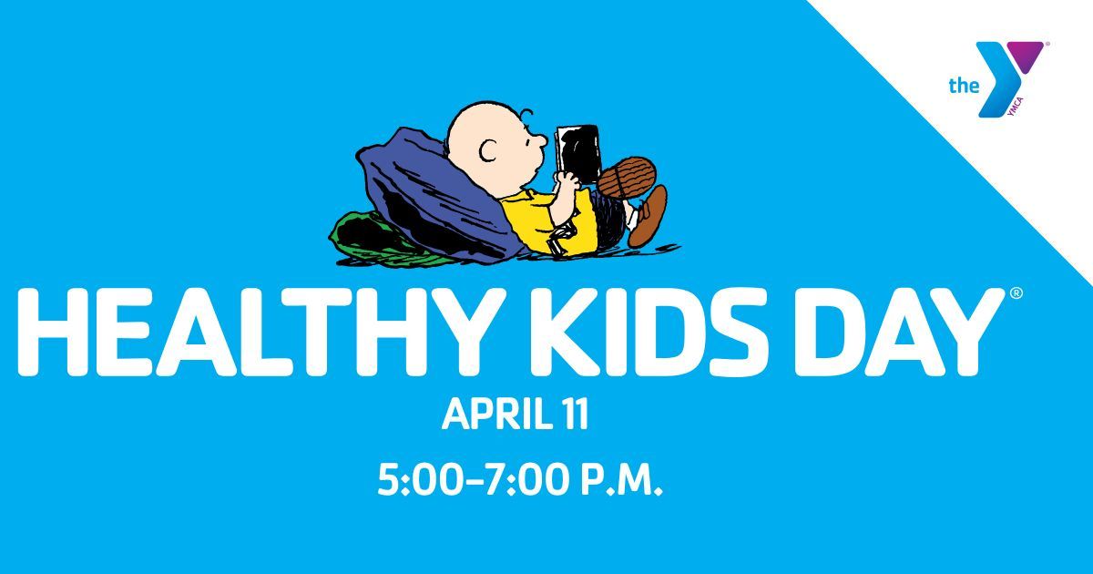 Healthy Kids Day-Open to Public!