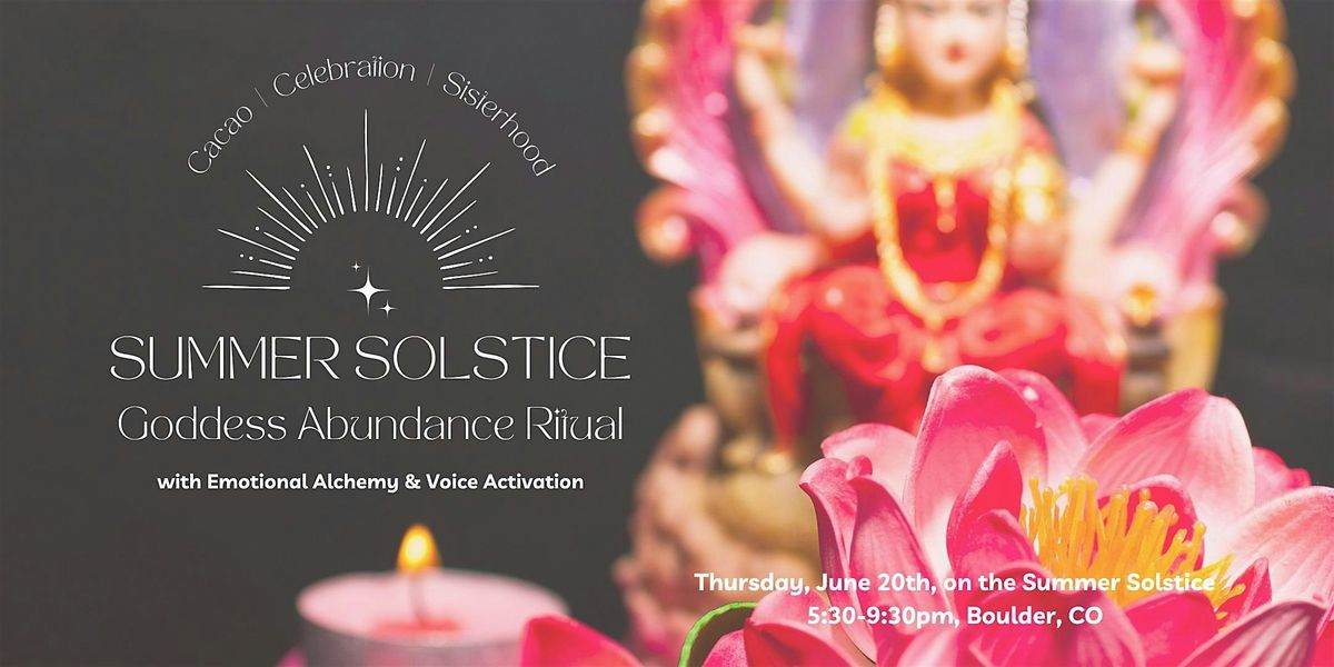 Summer Solstice  Women's Circle  | Goddess Abundance Ritual