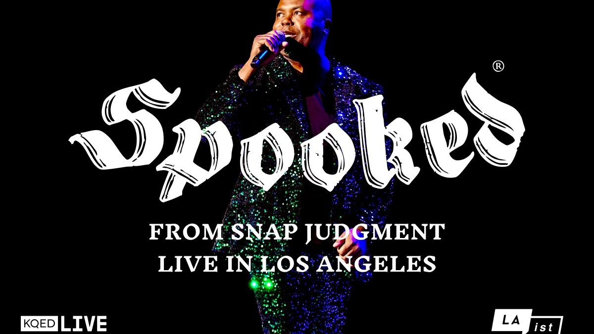 Snap Judgment: Spooked Live