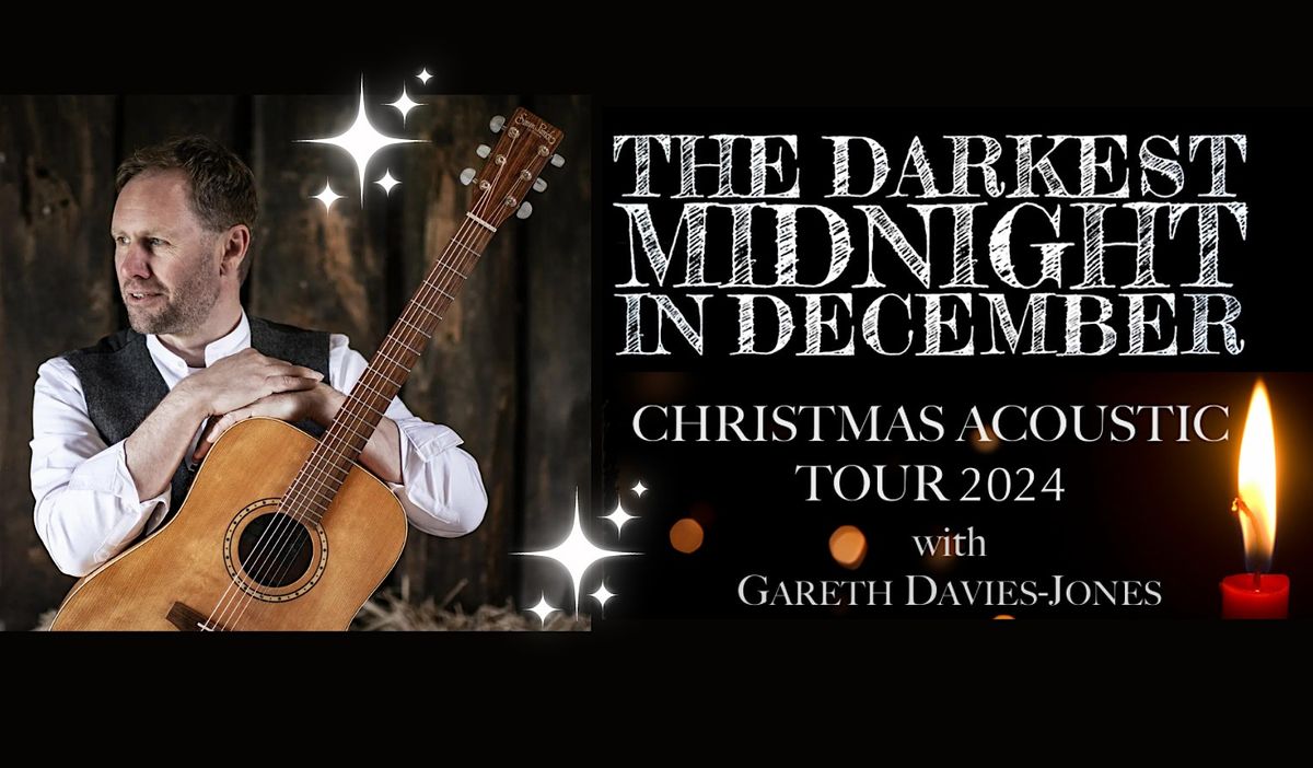 THE DARKEST MIDNIGHT IN DECEMBER - Songs & stories of advent & Christmas