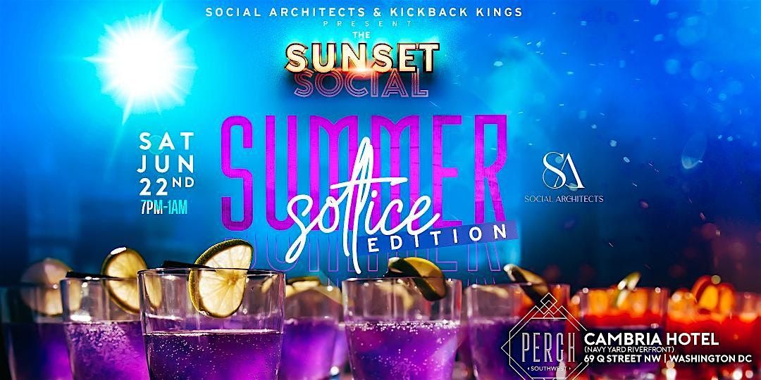 THE SUNSET SOCIAL - SUMMER SOLSTICE EDITION