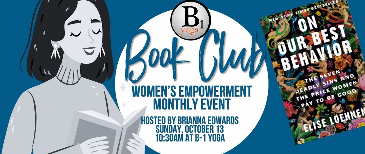 BOOK CLUB\/WOMEN'S EMPOWERMENT MONTHLY EVENT HOSTED BY BRIANNA EDWARDS