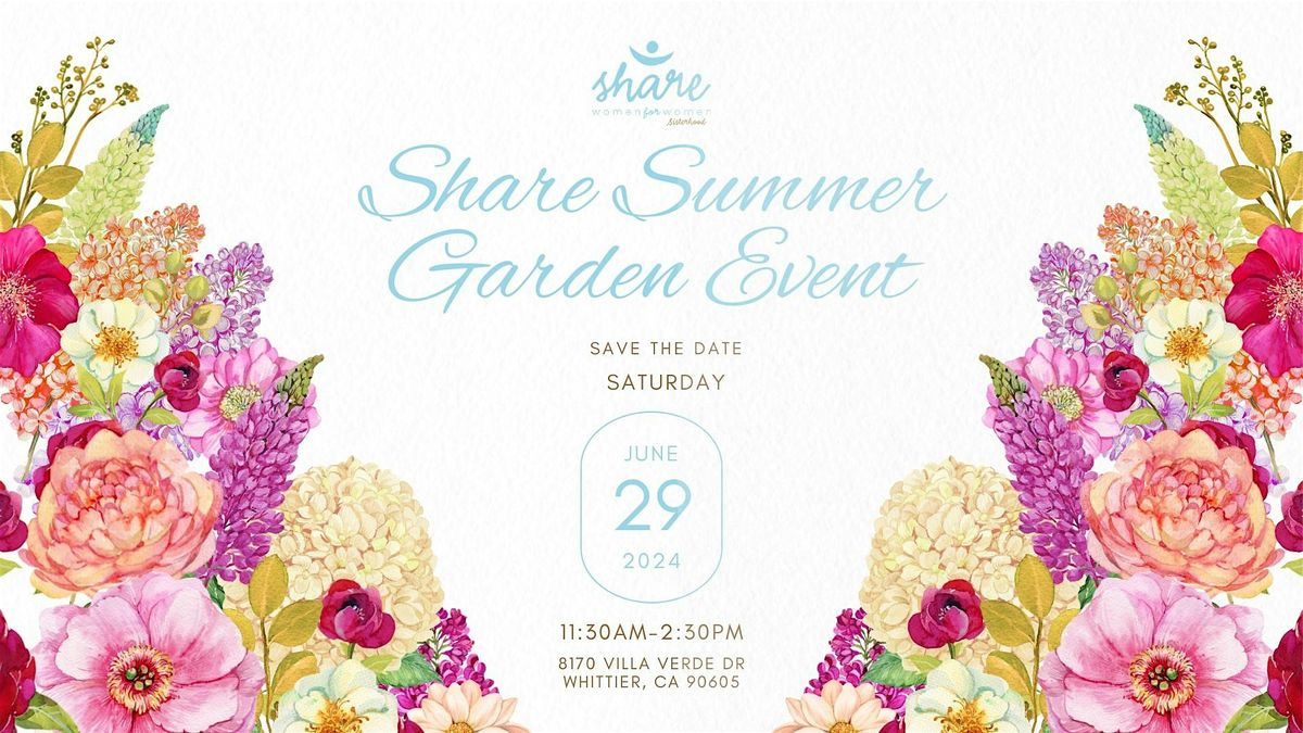 Share Summer Garden Event