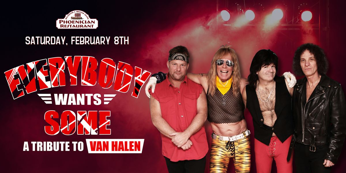 Everybody Wants Some: The Ultimate Van Halen Tribute Show