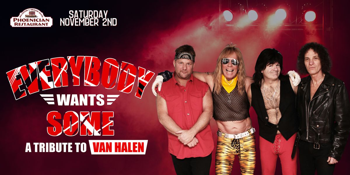 Everybody Wants Some: The Ultimate Van Halen Tribute Show