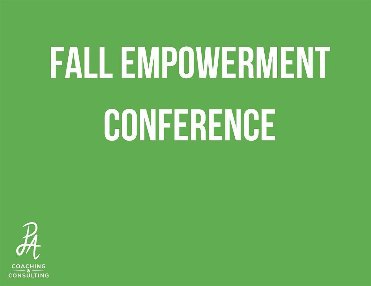 Fall Empowerment\/Five Year Anniversary