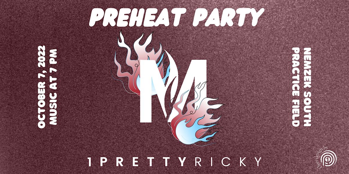 PreHeat Party MSUM Week 2022, 1711 6th Ave S, Moorhead, 7