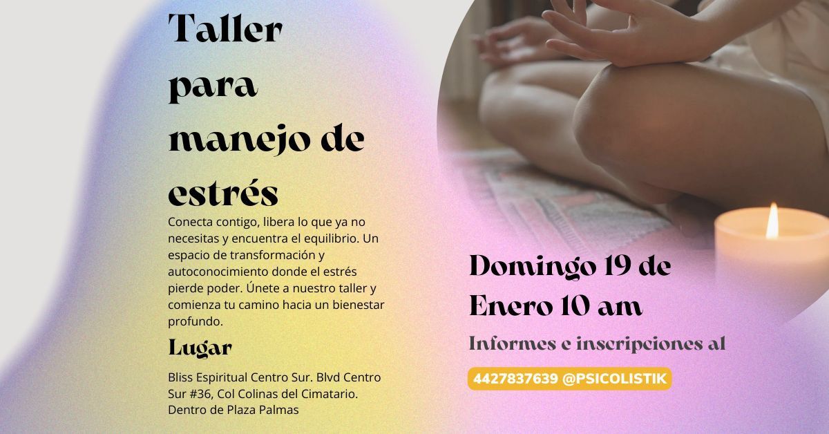 Taller para Manejo de Estr\u00e9s 