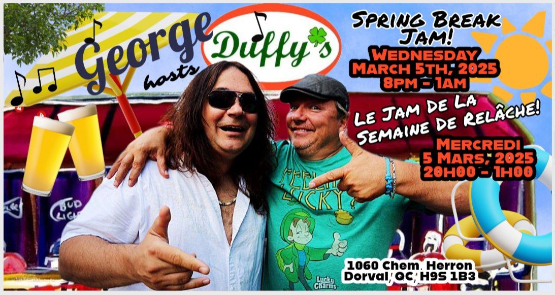 George hosts DUFFY'S SPRING BREAK JAM NIGHT! George anime le JAM DE LA SEMAINE DE REL\u00c2CHE!