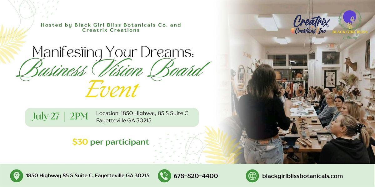 Manifesting Your Dreams: Business Vision Board Event