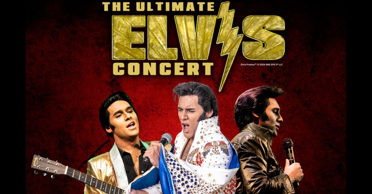 The Ultimate Elvis Concert