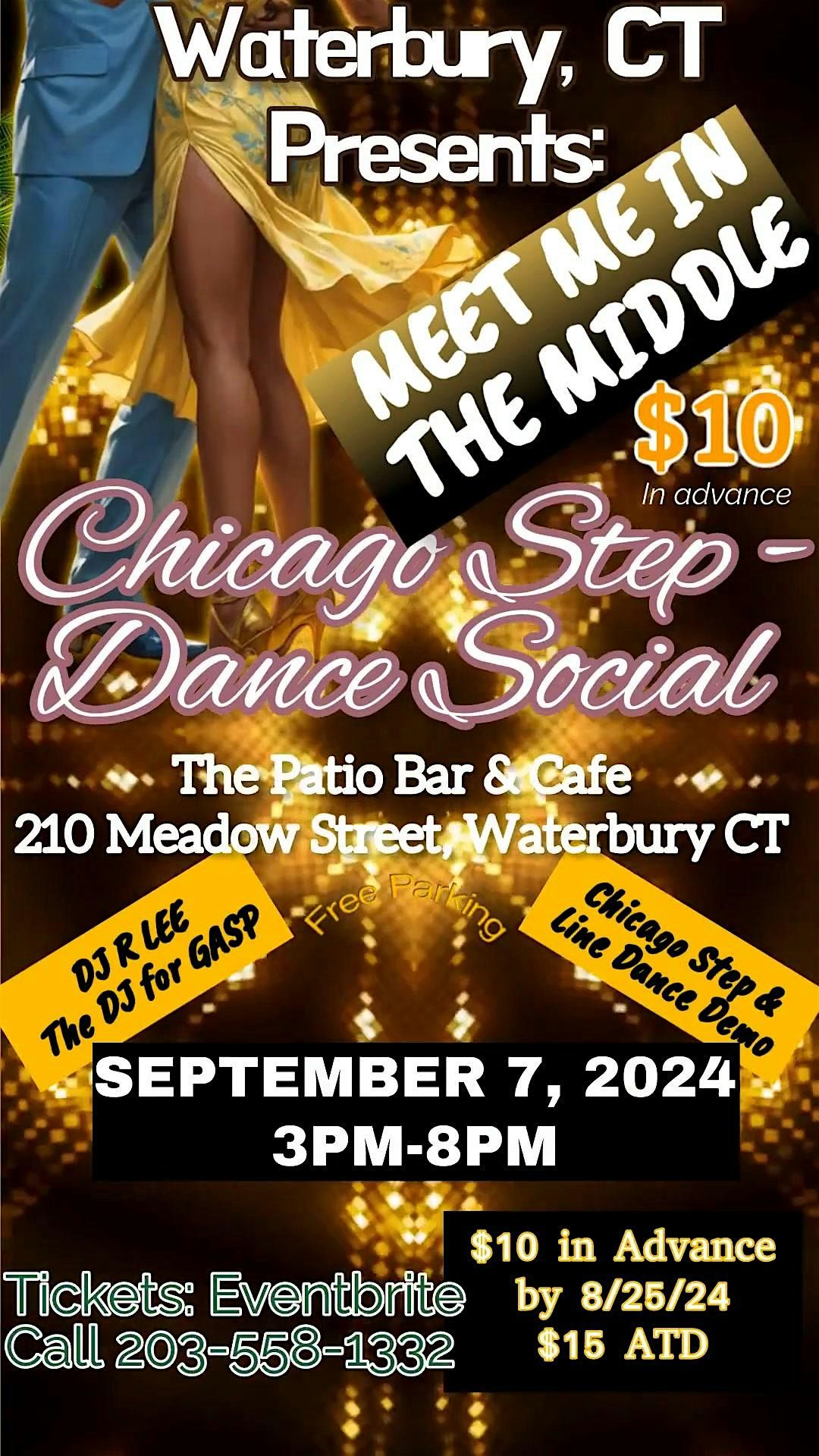 Waterbury CT Presents... "Meet Me In The Middle" Stepping and Social Dance!