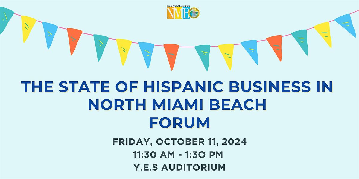 The State of Hispanic Business in North Miami Beach