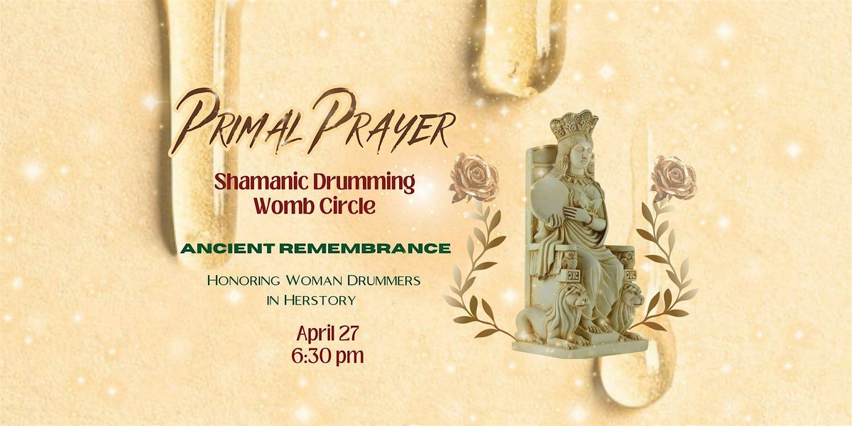 Ancient Remembrance a Shamanic Drumming Women Circle
