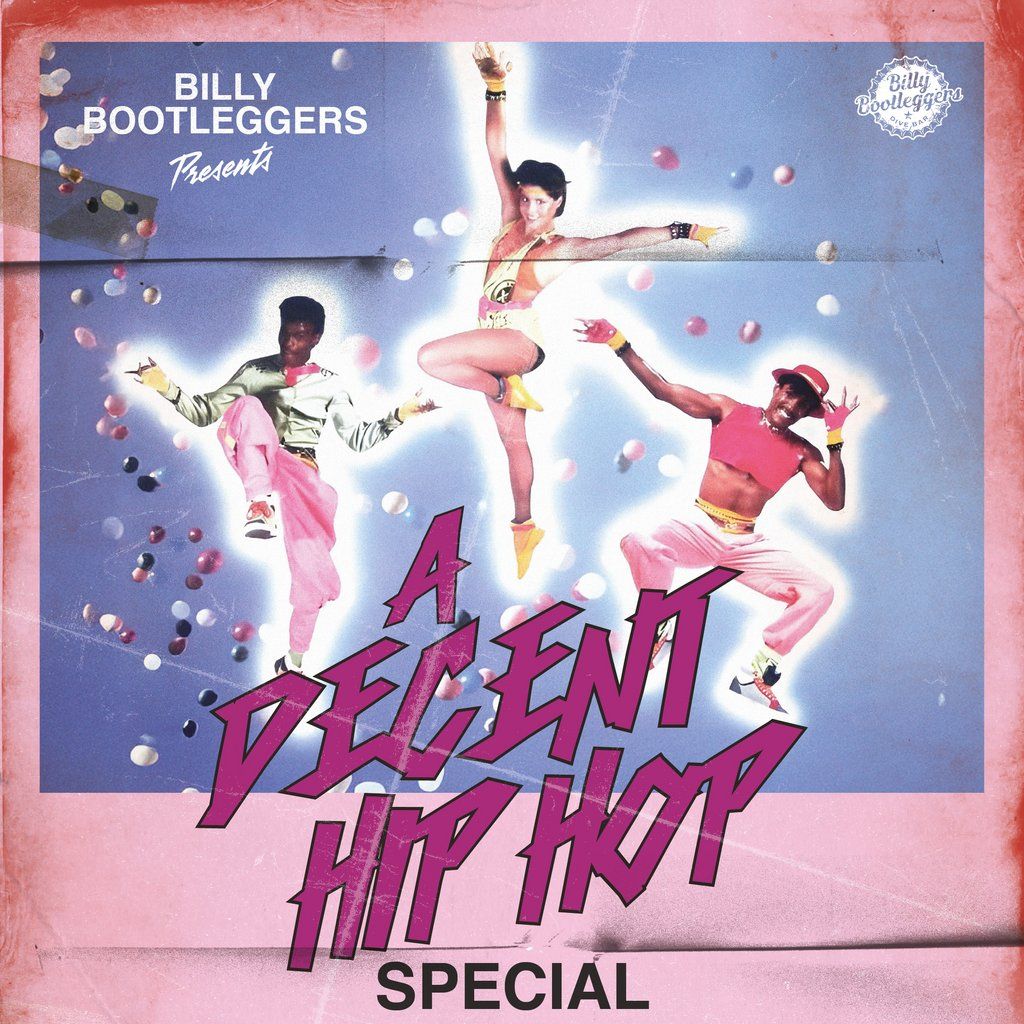 A DECENT HIP HOP SPECIAL @ Billy's