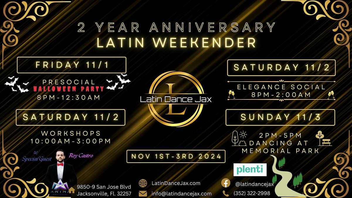 Latin Dance Jax's 2-Yr Anniversary Latin Weekender