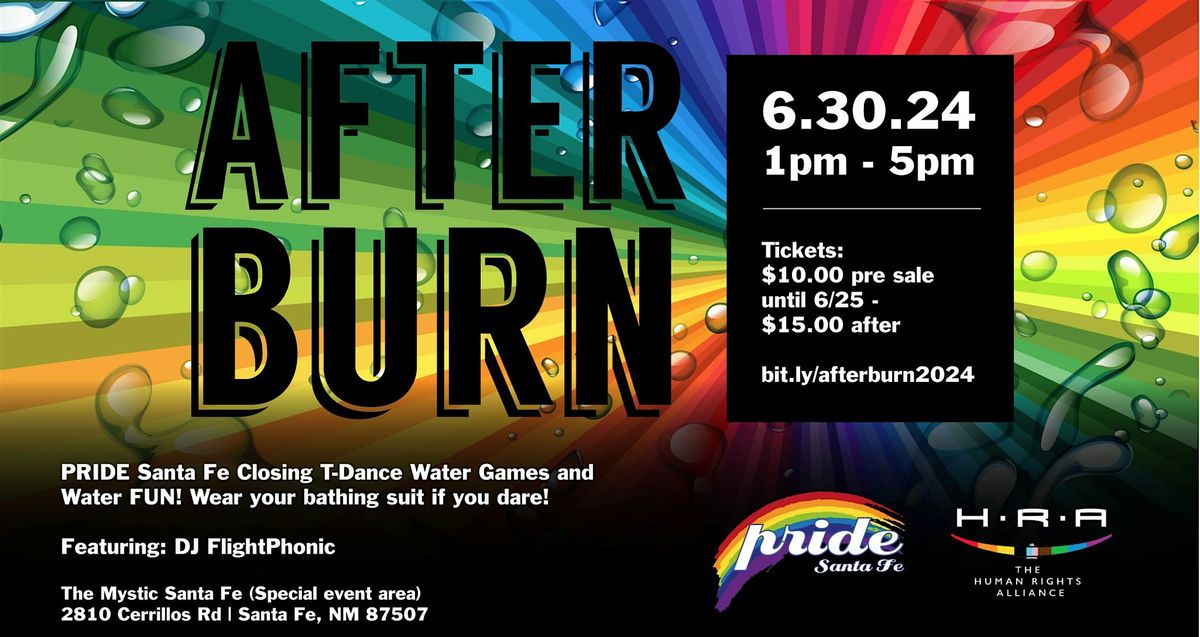 H.R.A Santa Fe Presents - "After Burn - PRIDE Closing T-dance & Lawn Party"