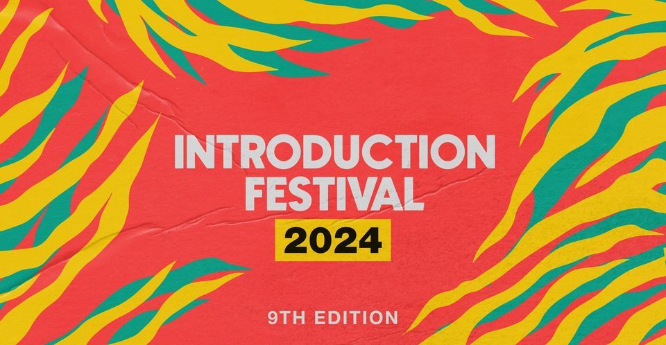 Introduction Festival 2024