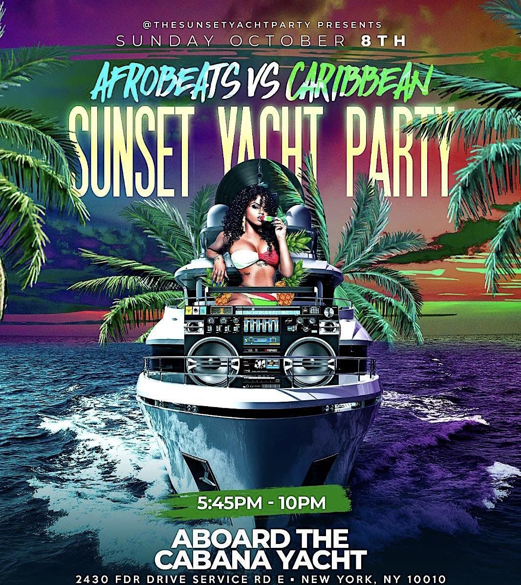 10\/8: Afrobeats VS Caribbean Columbus Weekend Yacht Party