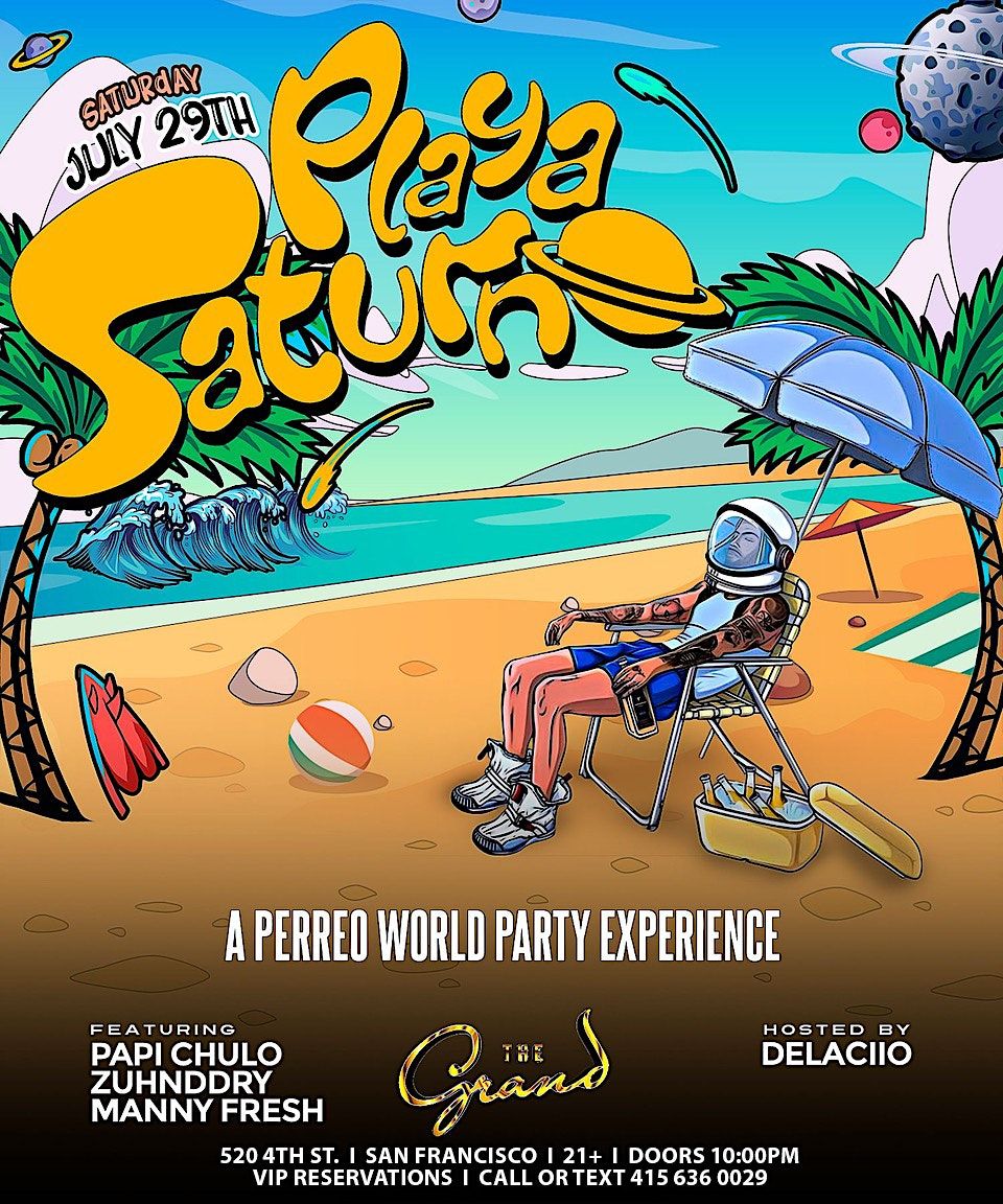 Playa Saturn at The Grand Nightclub 7.29.23