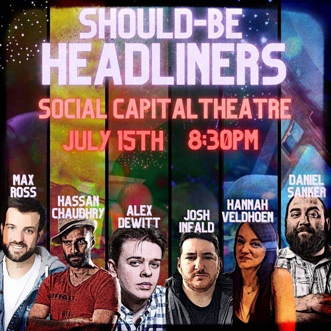 Should-Be Headliners Standup Comedy Show