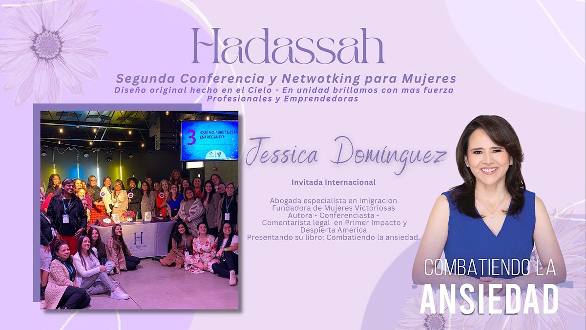 Hadassah, Conferencia Networking para Mujeres Empresarias y Emprendedoras