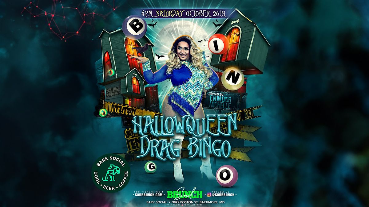 HallowQueen Drag Bingo (Bark Social Baltimore)