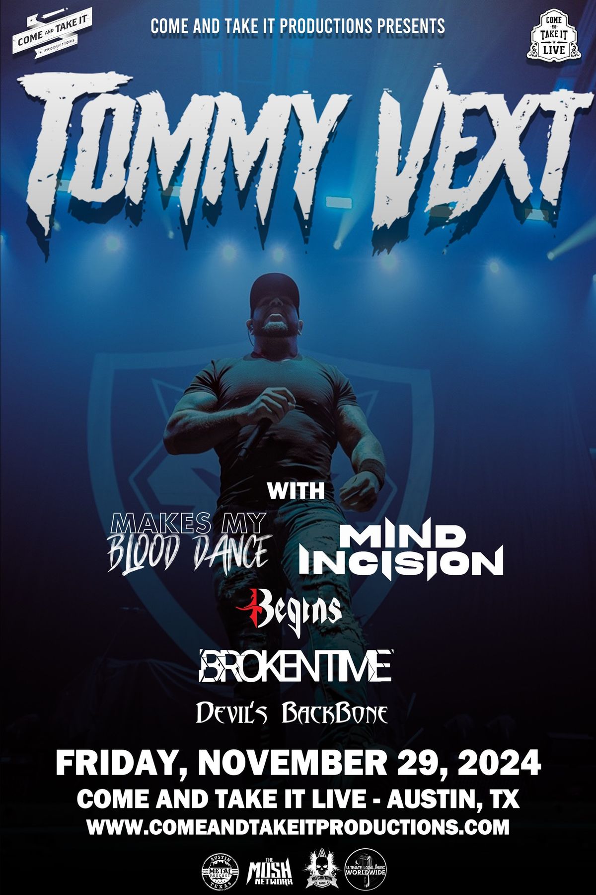 Tommy Vext, Makes My Blood Dance, Mind Incision, ItBegins and more at Come and Take It Live!