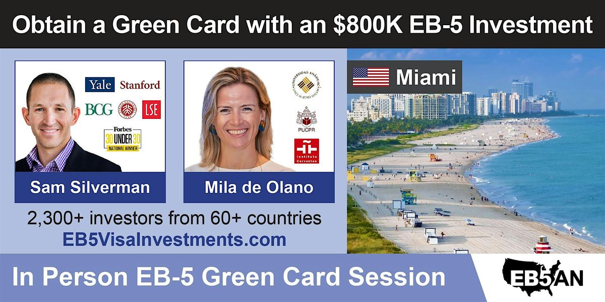 U.S. Green Card With an $800K Regional Center EB-5 Investment - Miami