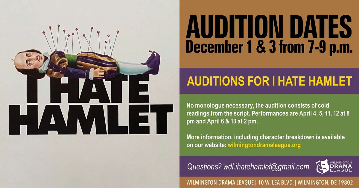 I Hate Hamlet Auditions at Wilmington Drama League