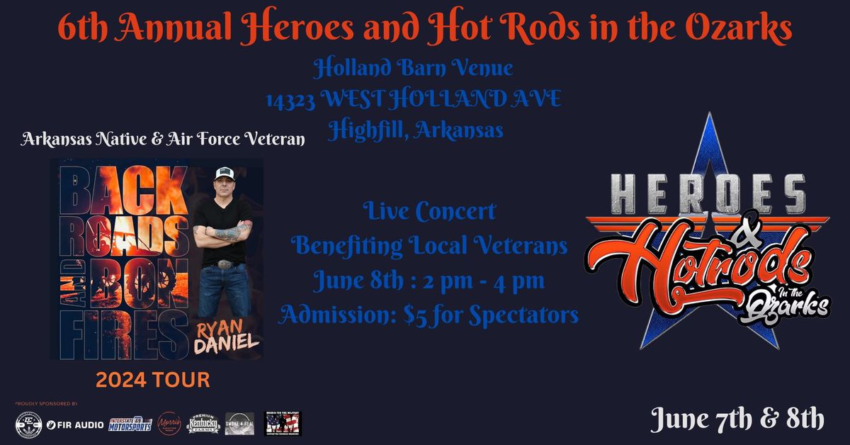 Heroes & Hot Rods in the Ozarks 