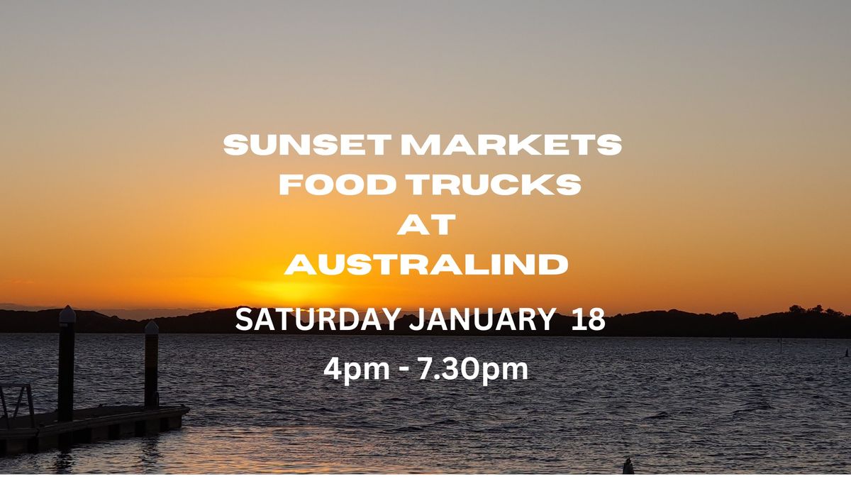 Sunset Markets & Food Trucks at Australind