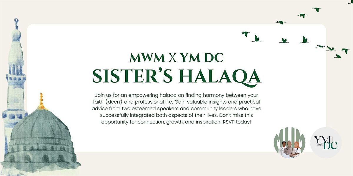 MWM x YM D.C. Sister's Halaqa