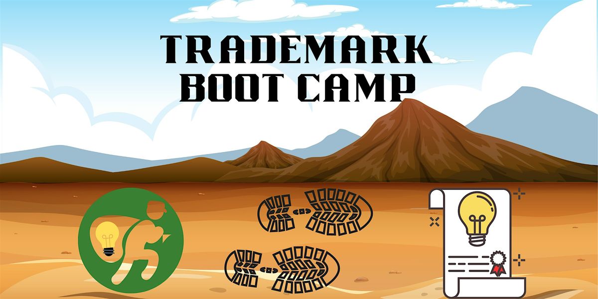 Trademark Boot Camp