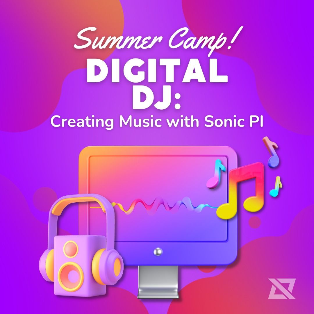 Digital Dj: Creating Music with Sonic PI