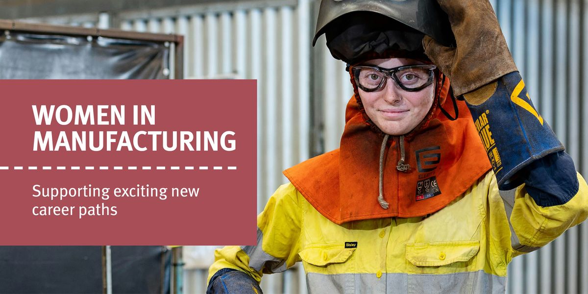 Women in Manufacturing Mackay