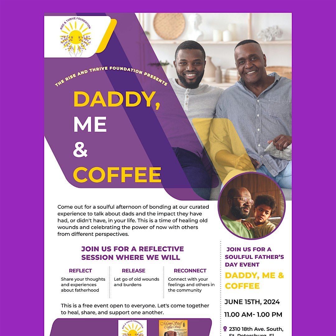 Daddy, Me & Coffee