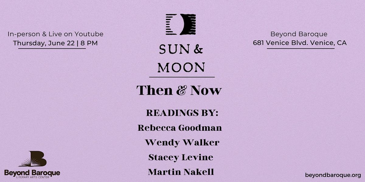 Sun & Moon Press Authors: Then and Now