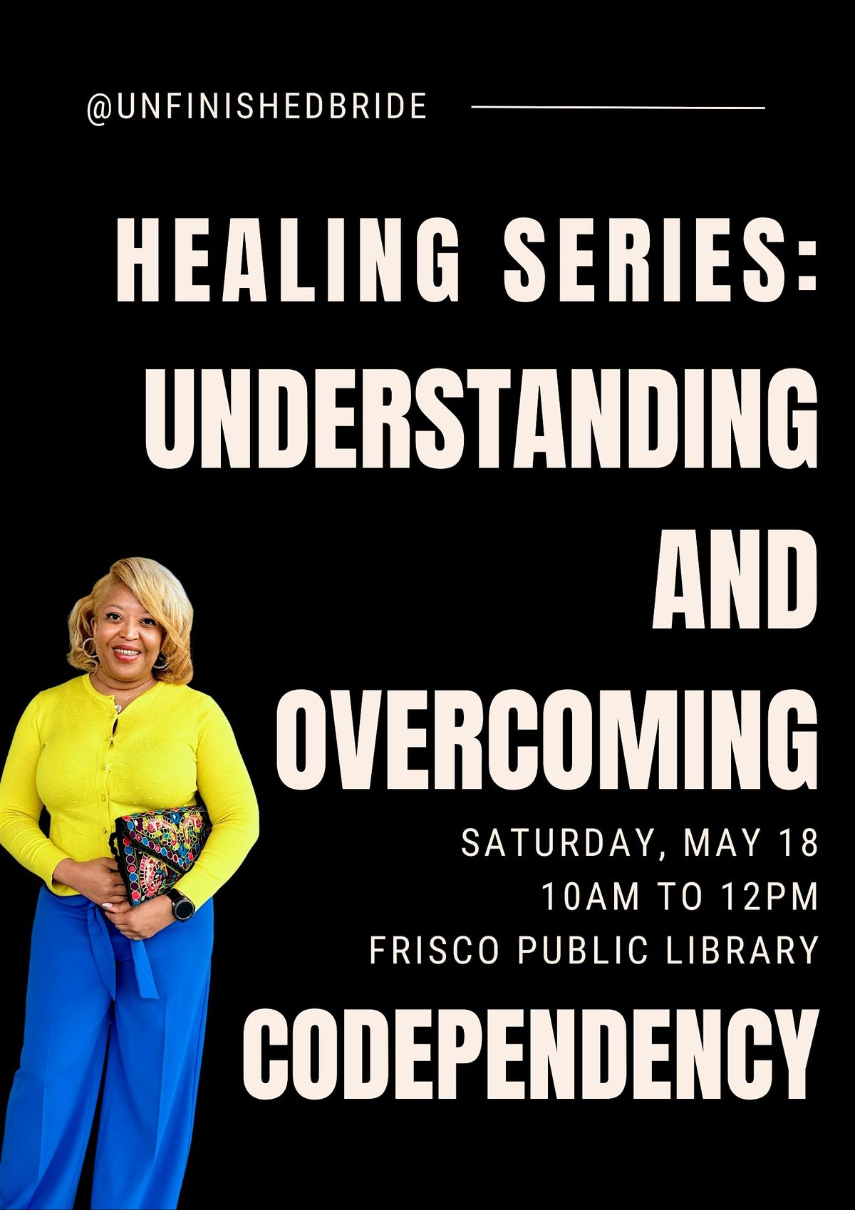 Healing Series: Overcoming Codependency