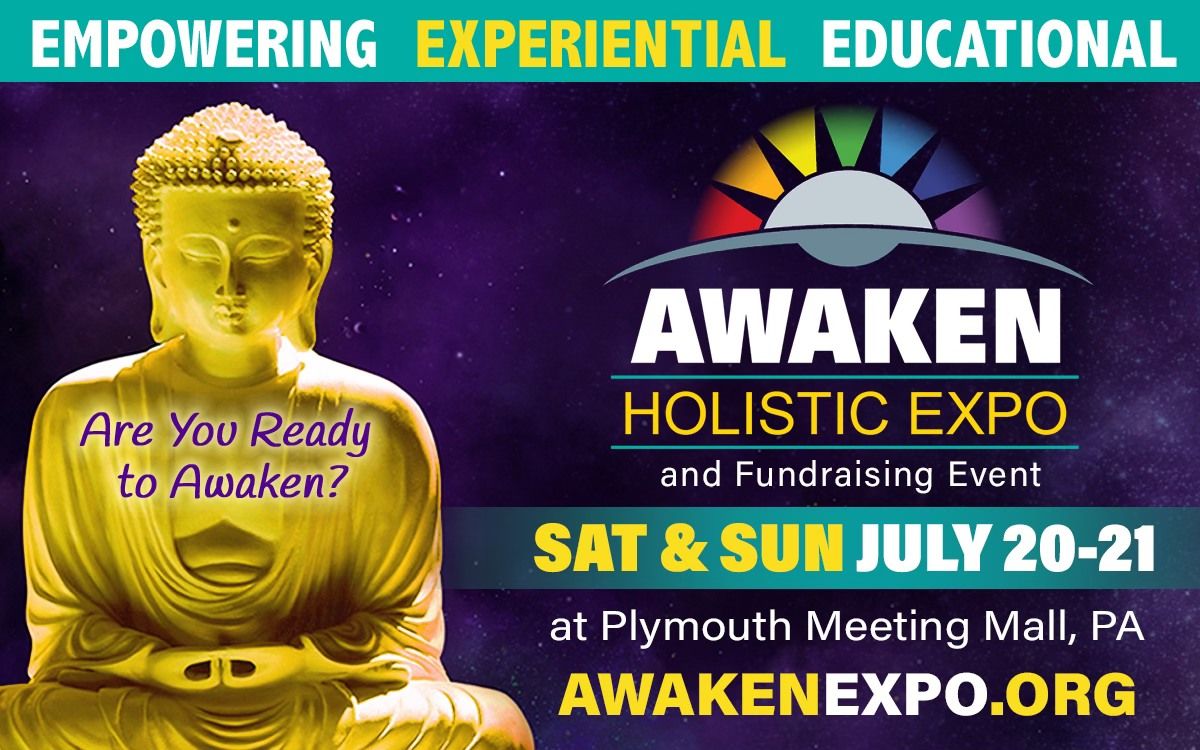 Awaken Holistic Expo ~ July 20-21, 2024