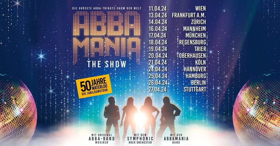ABBAMANIA THE SHOW - 50 Jahre Waterloo - 2024 | Berlin