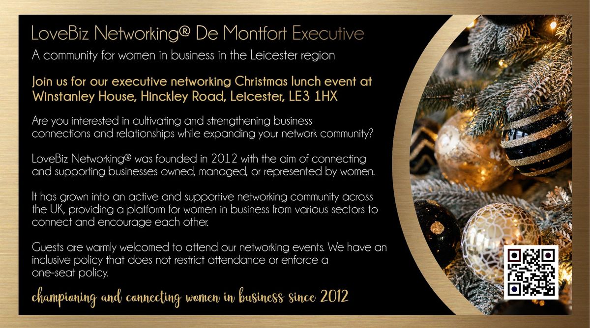 LoveBiz Networking De Montfort Executive Christmas Lunch Event