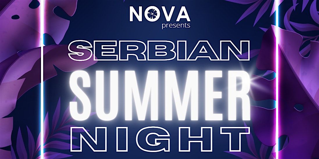 SERBIAN SUMMER NIGHT