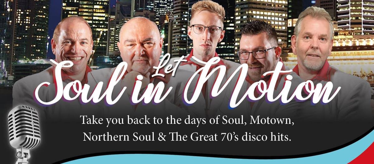 Soul In Motion @ The Earl Haig, Cardiff