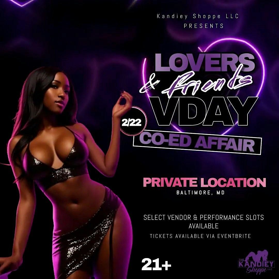 Lovers & Friends A coed Vday affair