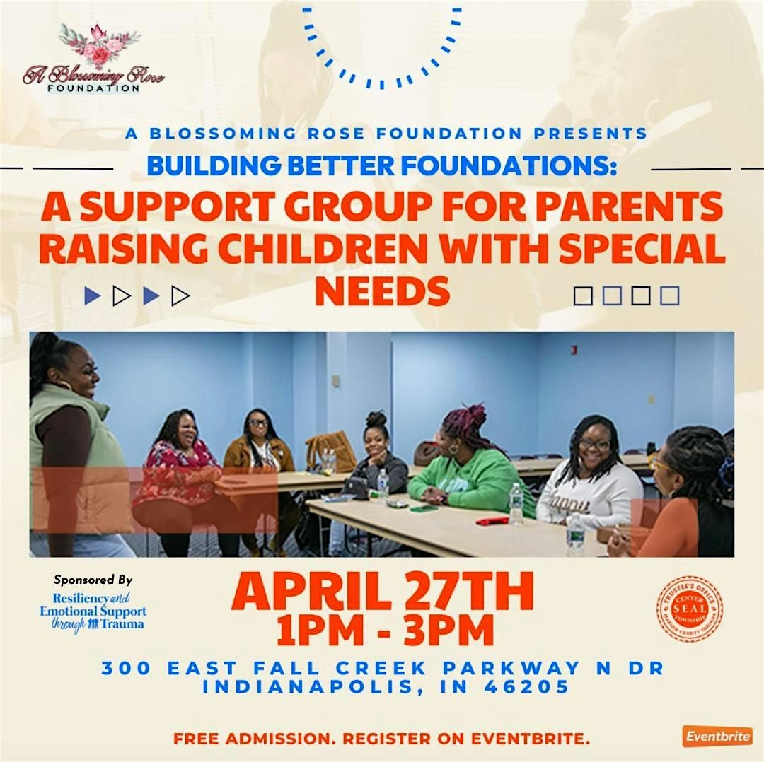 Building Better Foundations: Raising Children with Special Needs