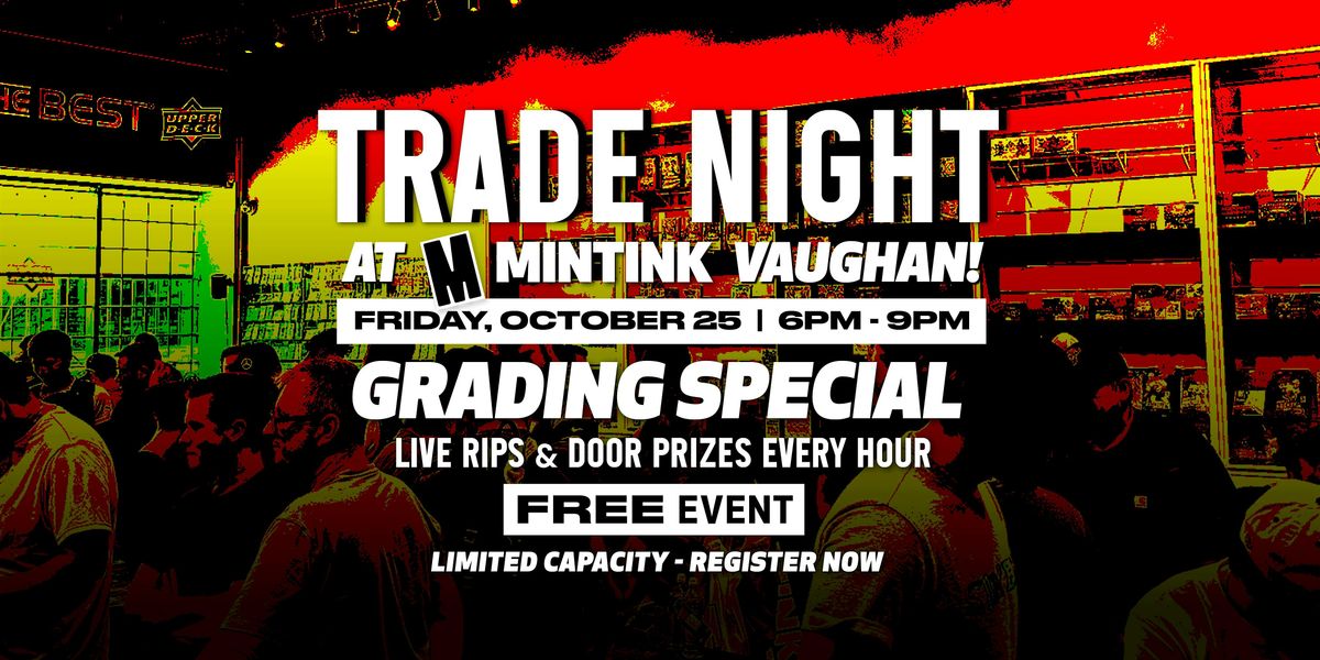 October Trade Night at Mintink Vaughan HQ