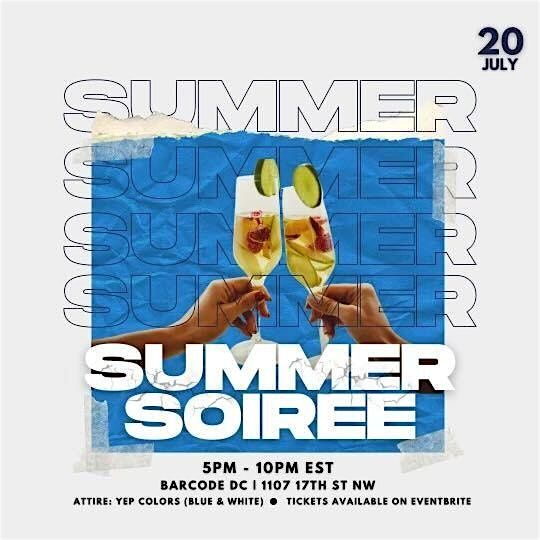 Summer Soiree: YEP Network's Summer Party